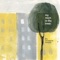 The Leaves Lift High - The Innocence Mission lyrics
