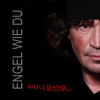 Engel wie du - Wolfgang Frühwirth