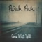 Time Won't Wait - Patrick Park lyrics
