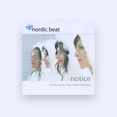 Listen to Nordic Beat, watch music videos, read bio, see tour dates & more!