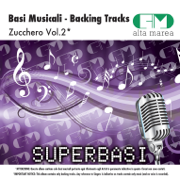 Basi Musicali: Zucchero, Vol. 2 (Versione Karaoke) - Alta Marea
