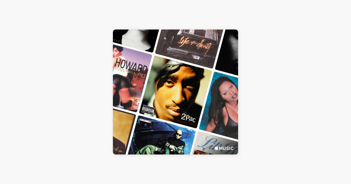 Class of 1997: Hip-Hop/R&B - Playlist - Apple Music