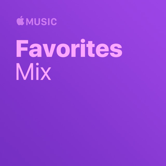 Favorites Mix