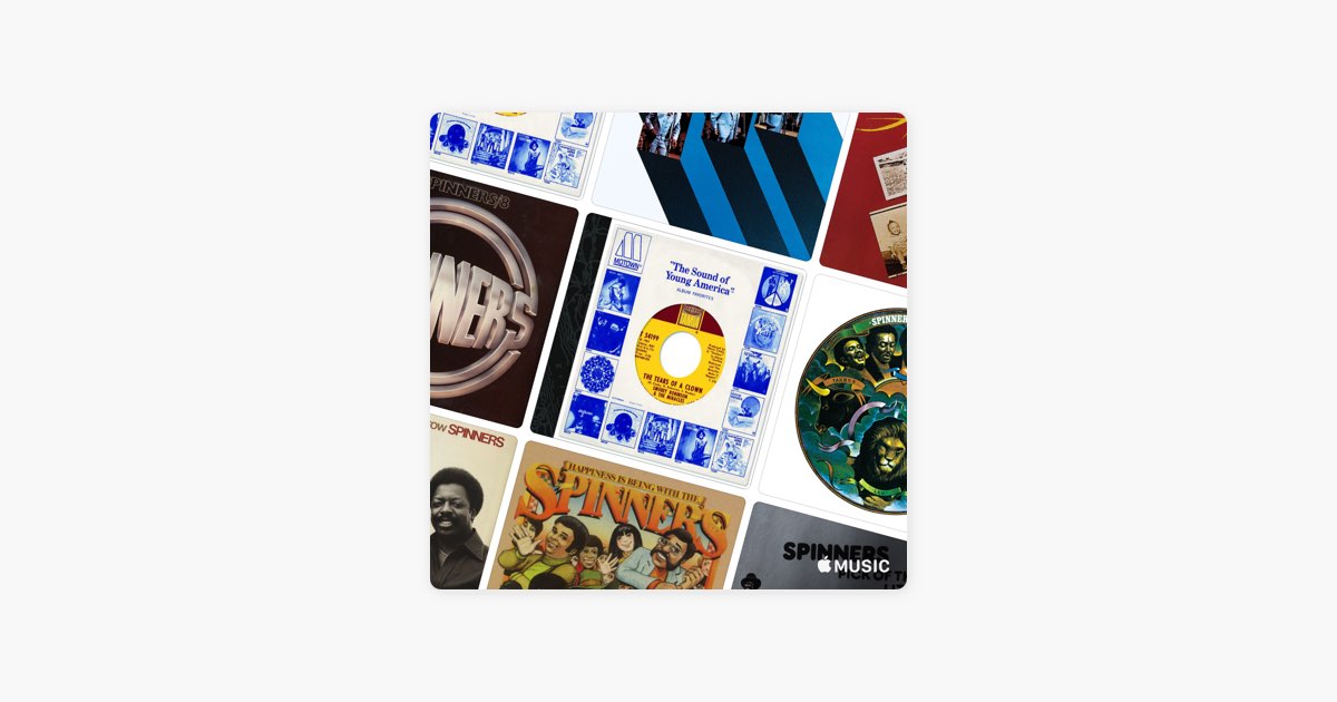 The Spinners: The '70s - Playlist - Apple Music
