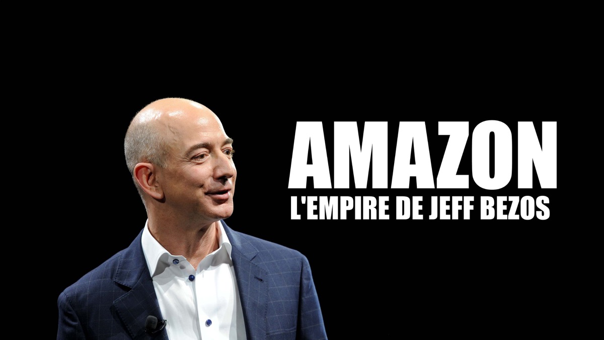 ‎Amazon, l'Empire de Jeff Bezos - Apple TV