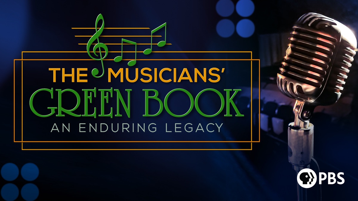 The Musicians' Green Book: An Enduring Legacy - Apple TV