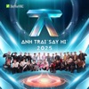 Anh Trai "Say Hi" 2025