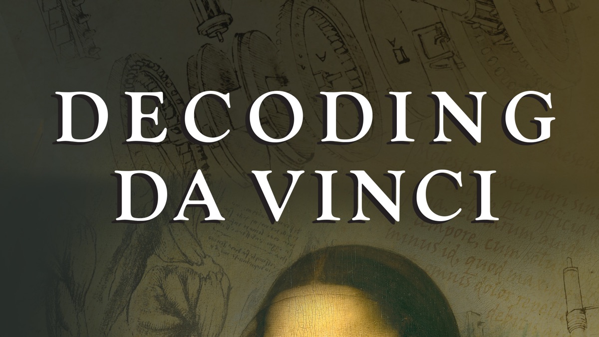 ‎Decoding da Vinci - Apple TV