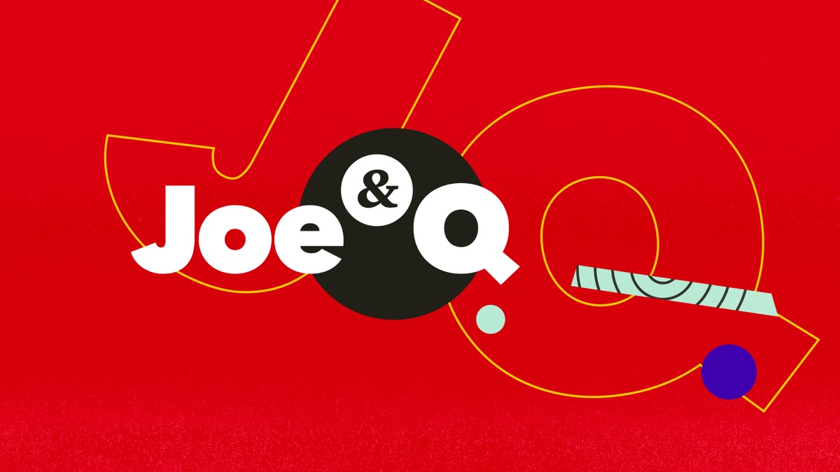 Joe & Q - Joe & Q - Apple TV