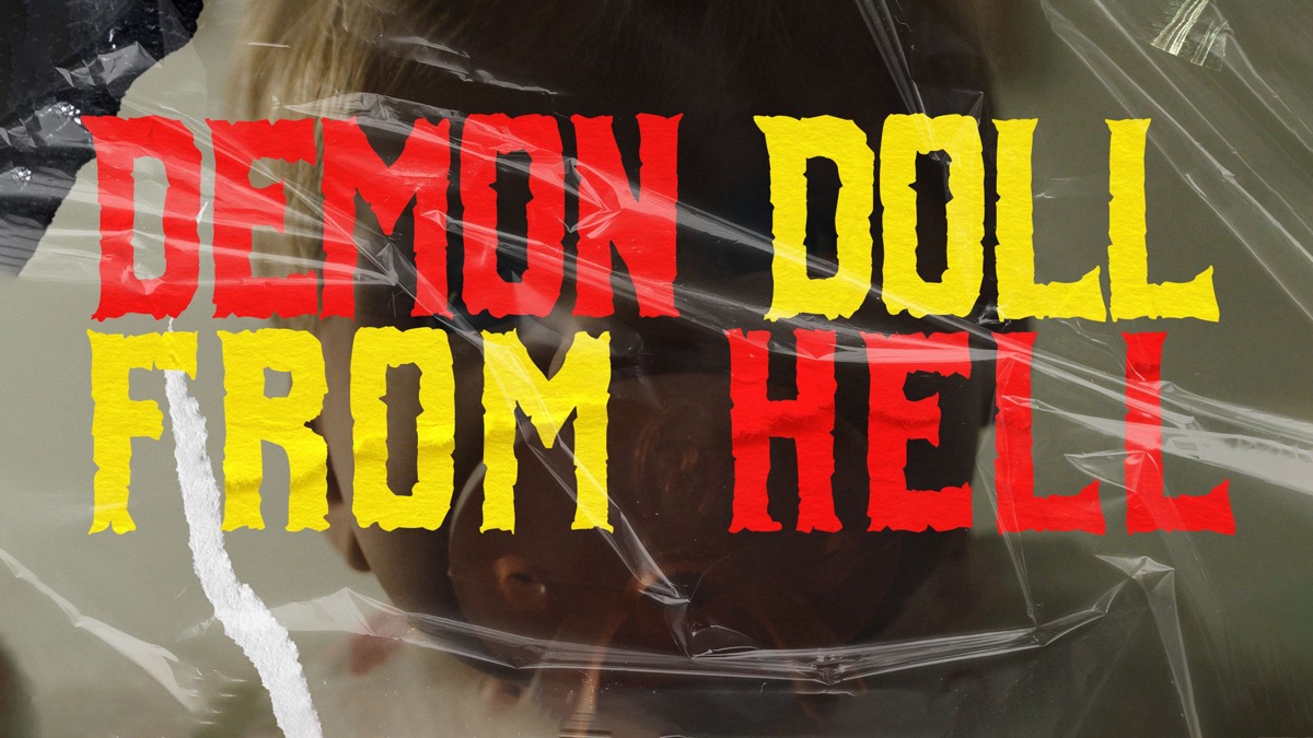 ‎Demon Doll From Hell - Apple TV