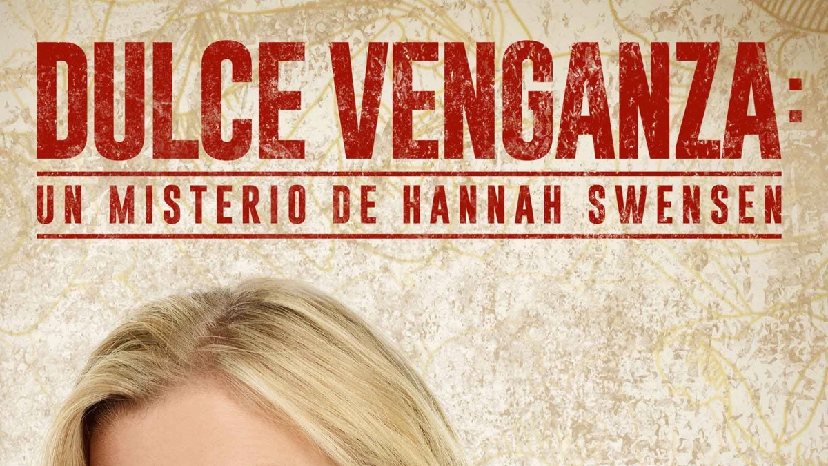 Dulce Venganza: Un Misterio de Hannah Swensen - Apple TV, image size:1200x675