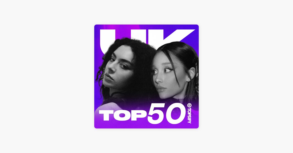 ‎UK Top 50 Chart Hits 2025 by Topsify Apple Music