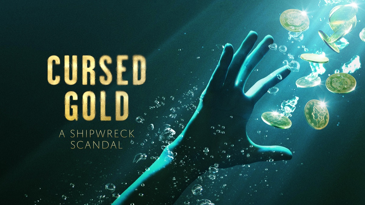 ‎Cursed Gold: A Shipwreck Scandal - Apple TV