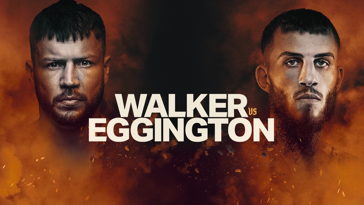 ‎Walker vs. Eggington: Full Event Highlights - Apple TV