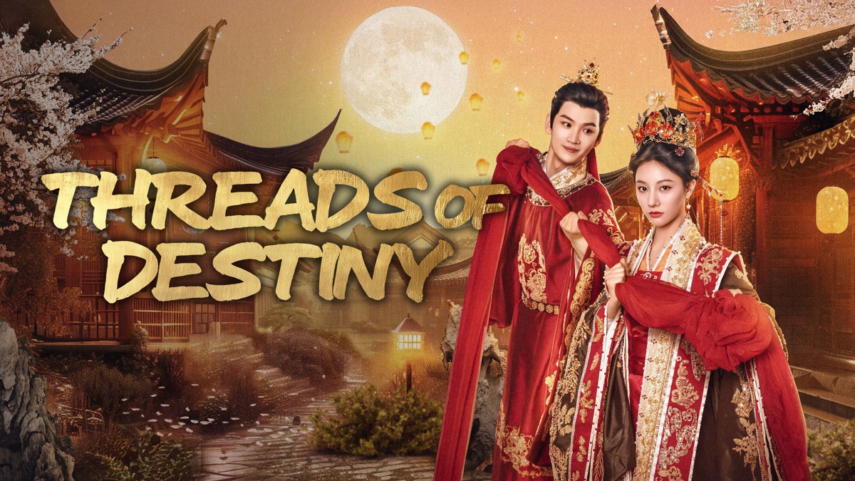 ‎Threads of Destiny - Apple TV