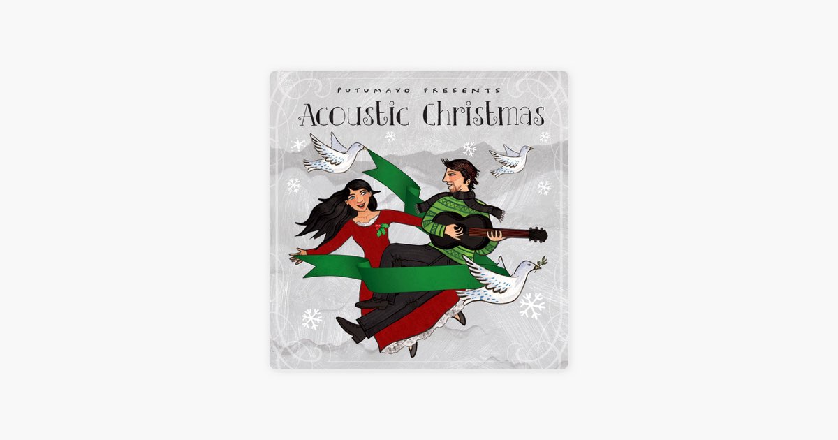 ‎Acoustic Christmas (Official Putumayo Playlist) by Putumayo World