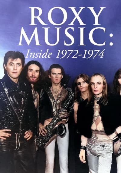 ‎Roxy Music: Inside 1972-1974 - Apple TV