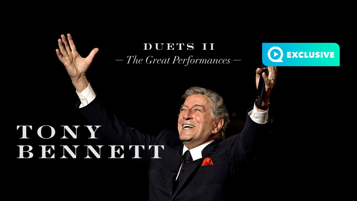 ‎Tony Bennett: Duets Ii: The Great Performances - Apple TV