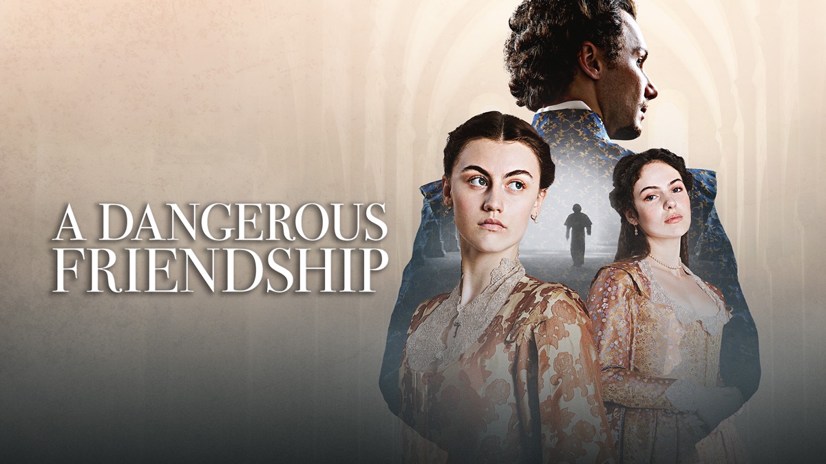 ‎A Dangerous Friendship Apple TV