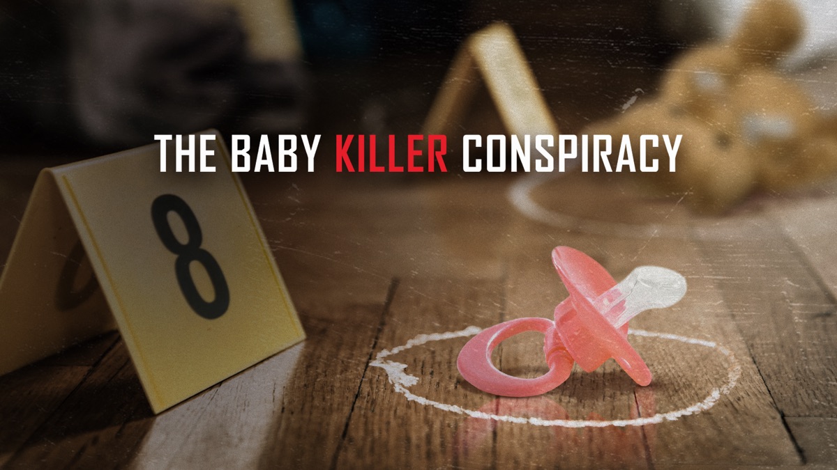 ‎The Baby Killer Conspiracy - Apple TV