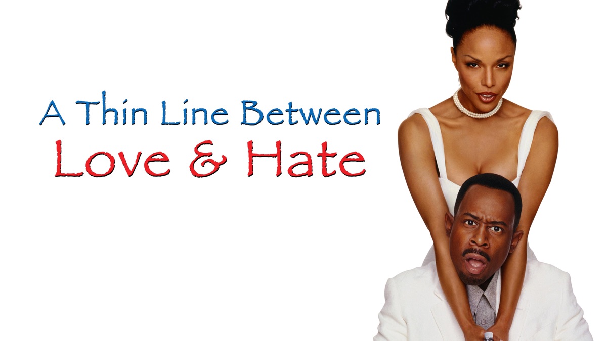‎A Thin Line Between Love and Hate Apple TV