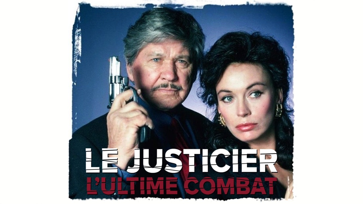 Le Justicier L Ultime Combat Streaming Vf
