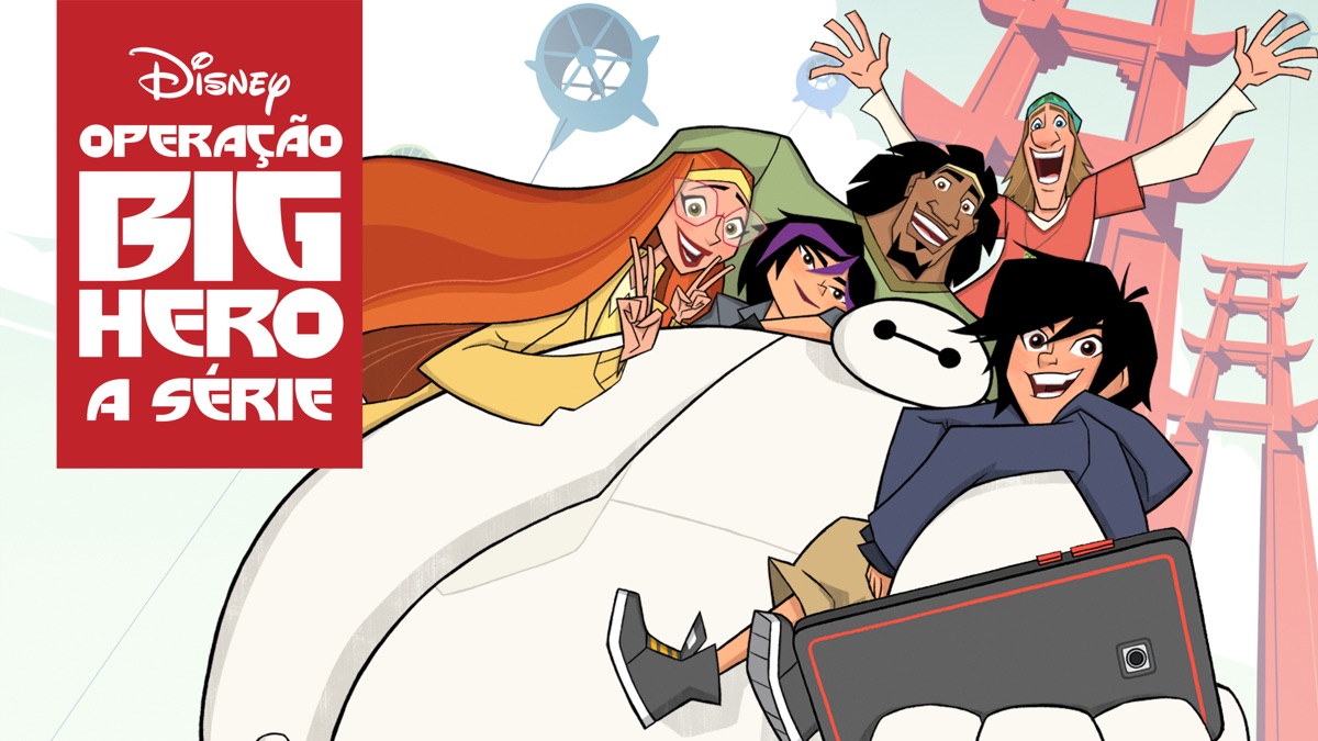 ‎Operação Big Hero - A Série - Apple TV