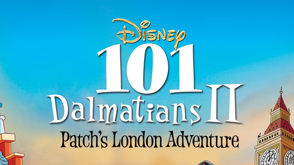 101 Dalmatians II: Patch's London Adventure - Apple TV, image size:1200x675