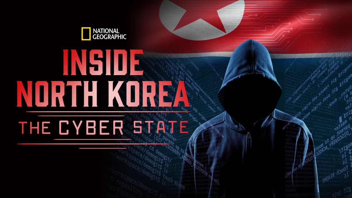 ‎Inside North Korea: The Cyber State - Apple TV