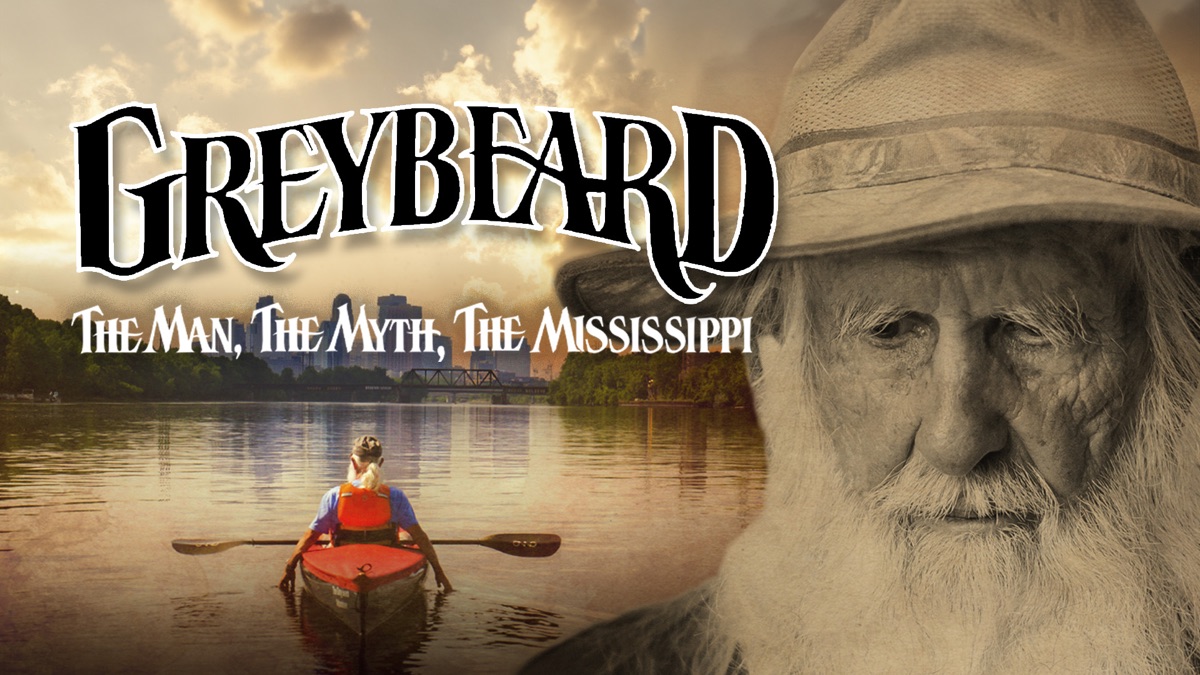 ‎GREYBEARD: The Man, The Myth, The Mississippi - Apple TV