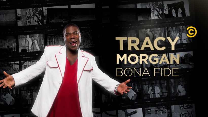Tracy Morgan: Bona Fide