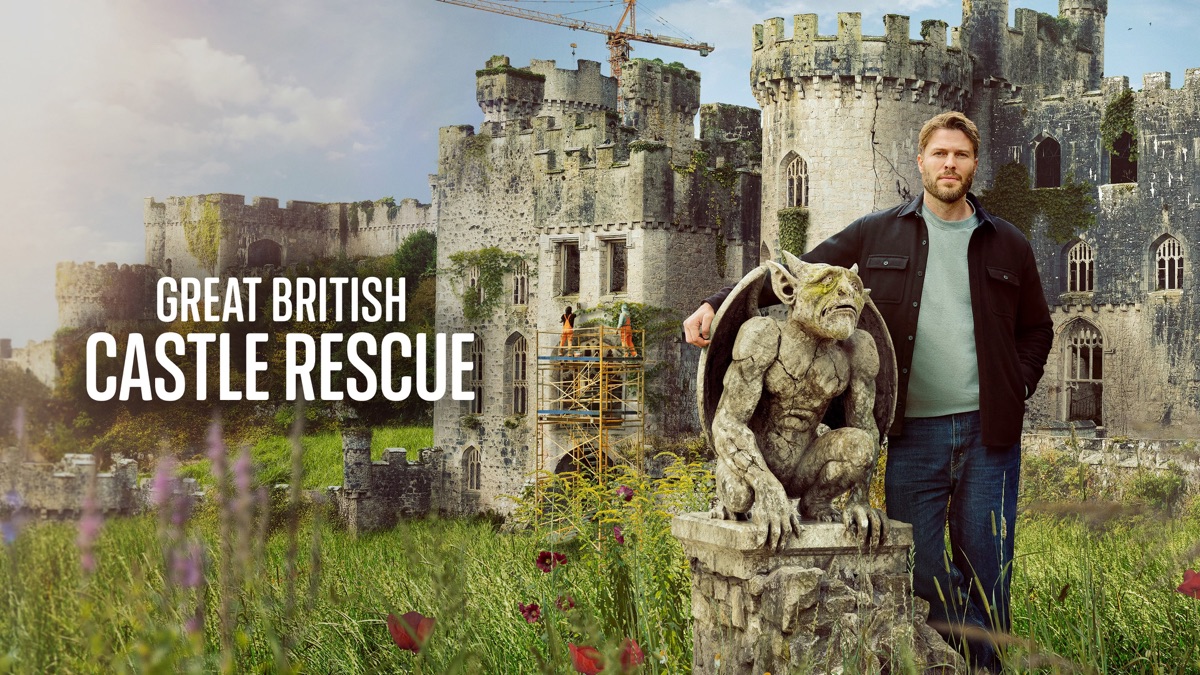 ‎Great British Castle Rescue - Apple TV