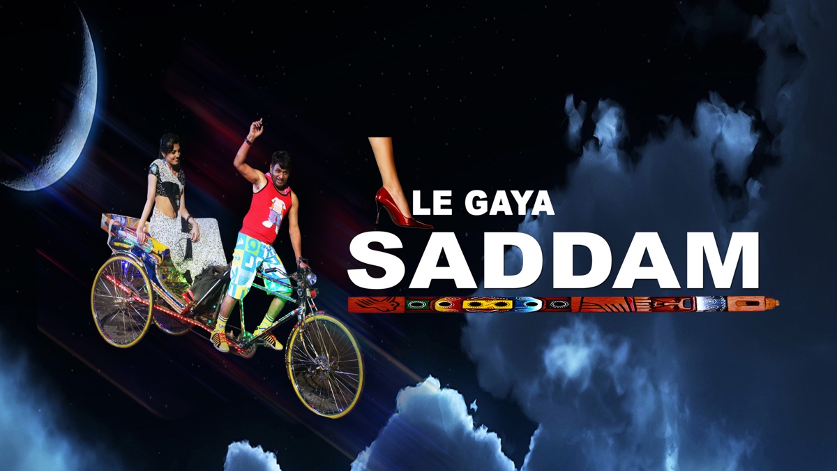 ‎Le Gaya Saddam - Apple TV