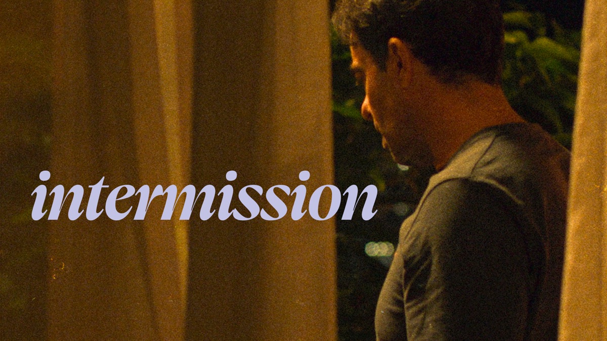 ‎Intermission - Apple TV