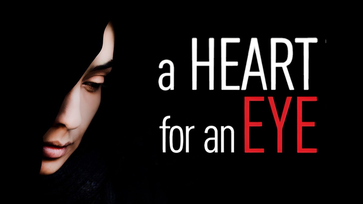 ‎A Heart For an Eye - Apple TV