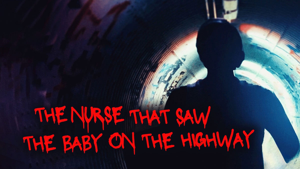 The Nurse That Saw the Baby on the Highway Apple TV (UK)