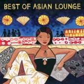 Cover art for Best of Asian Lounge - A Putumayo Playlist