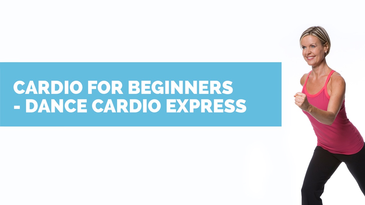Cardio for Beginners QUICK DANCE Cardio EXPRESS - Apple TV