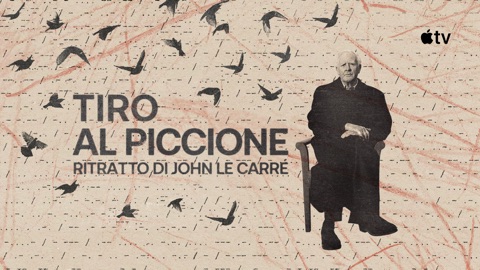 Tiro al piccione - Ritratto di John Le Carré