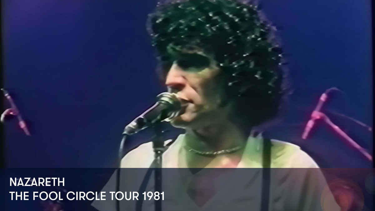 ‎Nazareth - The Fool Circle Tour 1981 - Apple TV