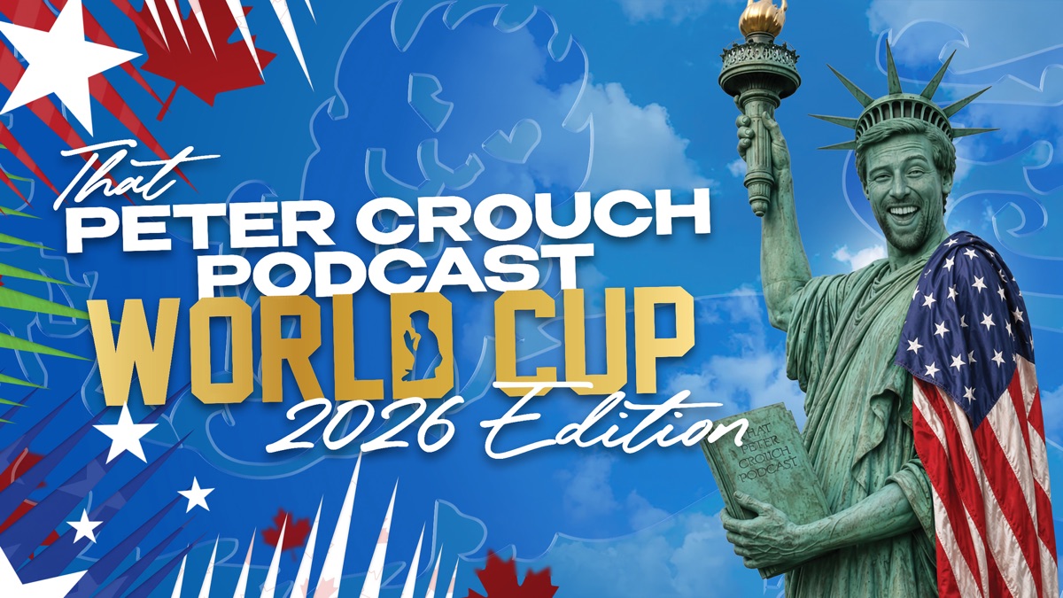 ‎That Peter Crouch Podcast: World Cup '26 Edition - Apple TV