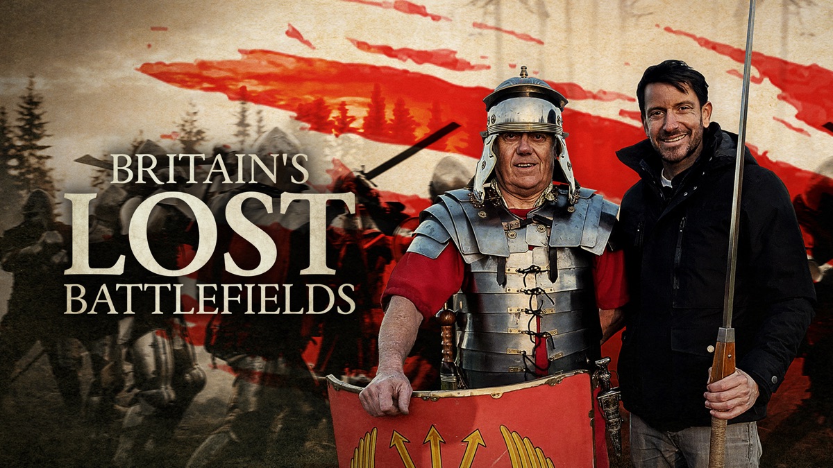 ‎Britain's Lost Battlefields - Apple TV