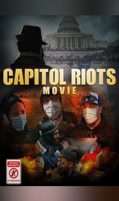 ‎Capitol Riots Movie - Apple TV
