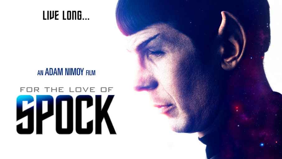 For the Love of Spock