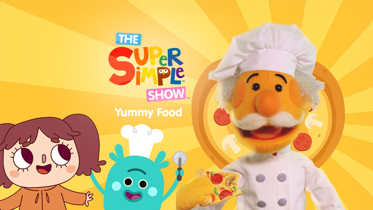 ‎The Super Simple Show: Yummy Food - Apple TV