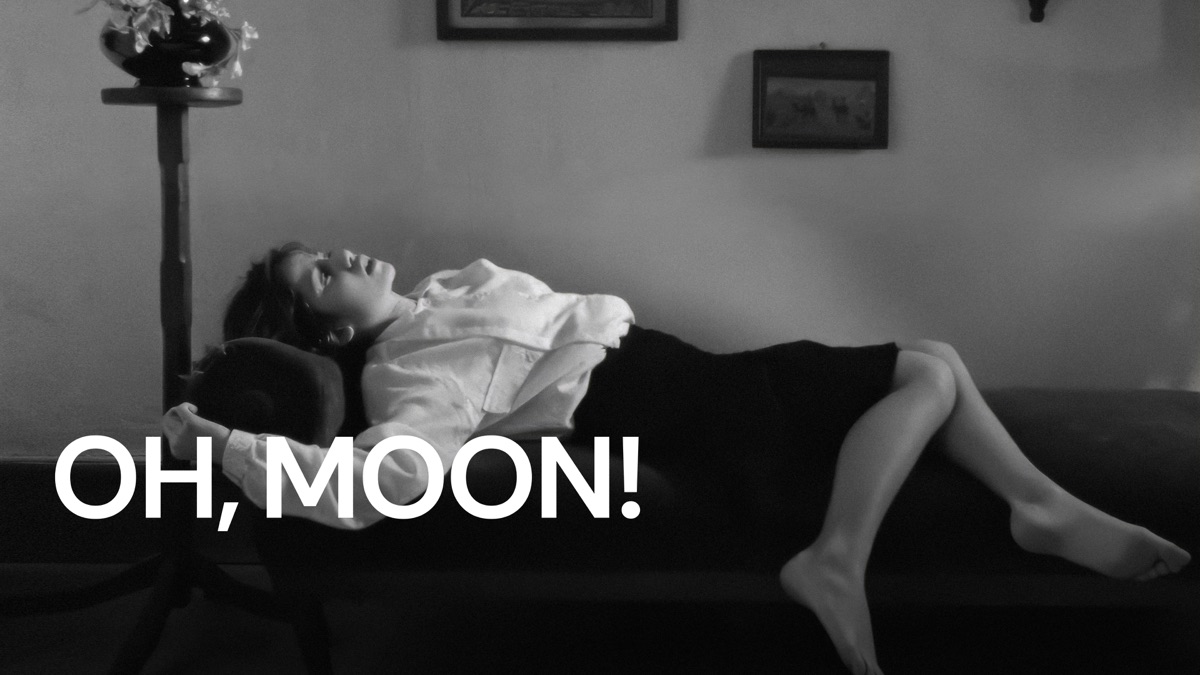 ‎Oh, Moon! - Apple TV