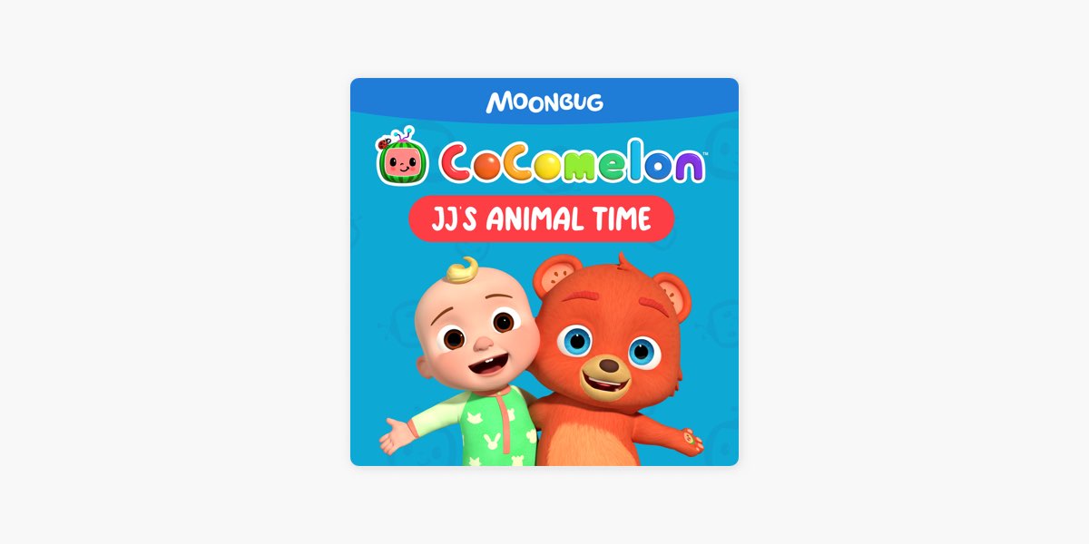 CoComelon JJ's Animal Time - Nursery Rhymes 