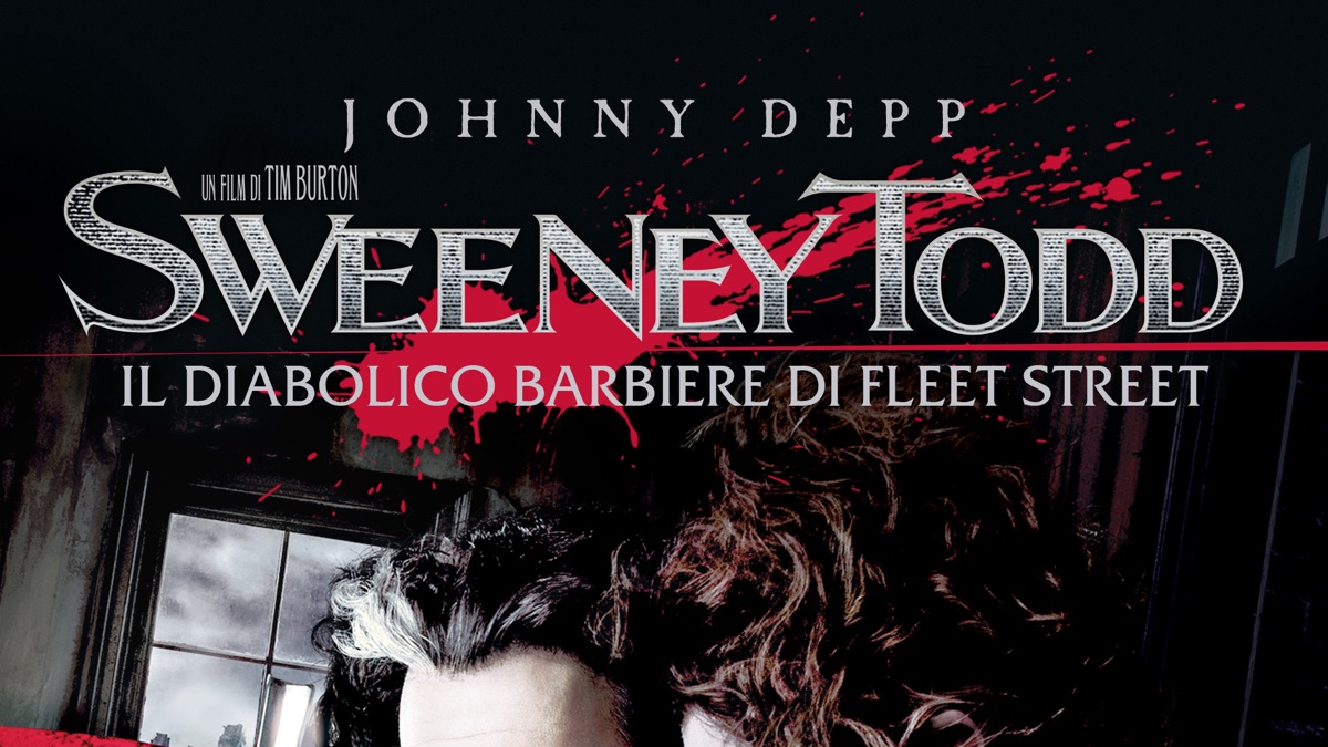 Sweeney Todd Il Diabolico Barbiere Di Fleet Street Streaming