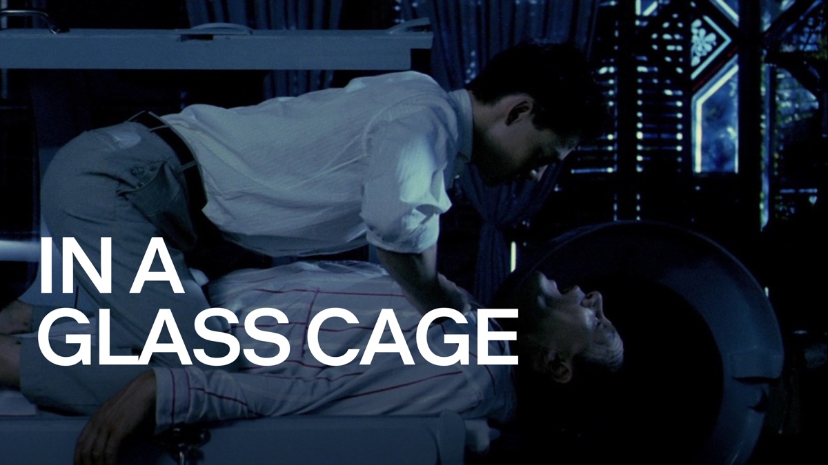 In a Glass Cage Apple TV