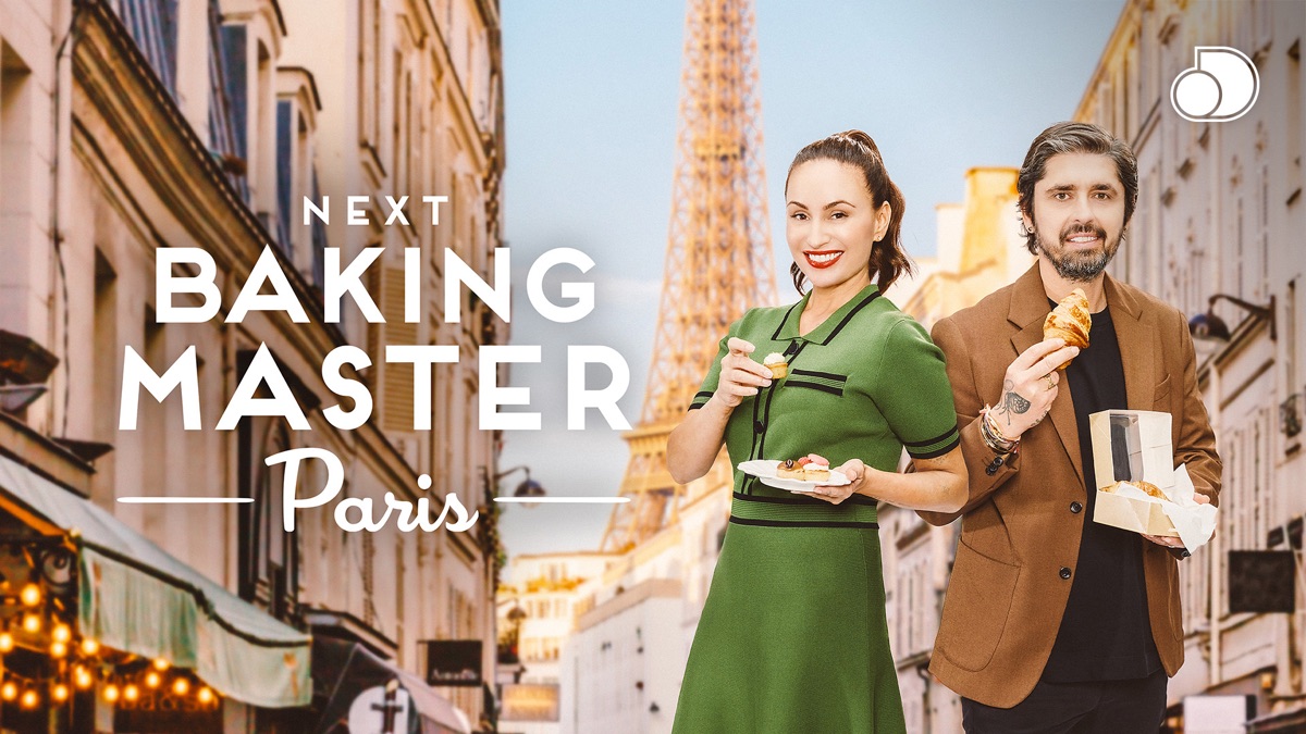 ‎Next Baking Master: Paris -Apple TV